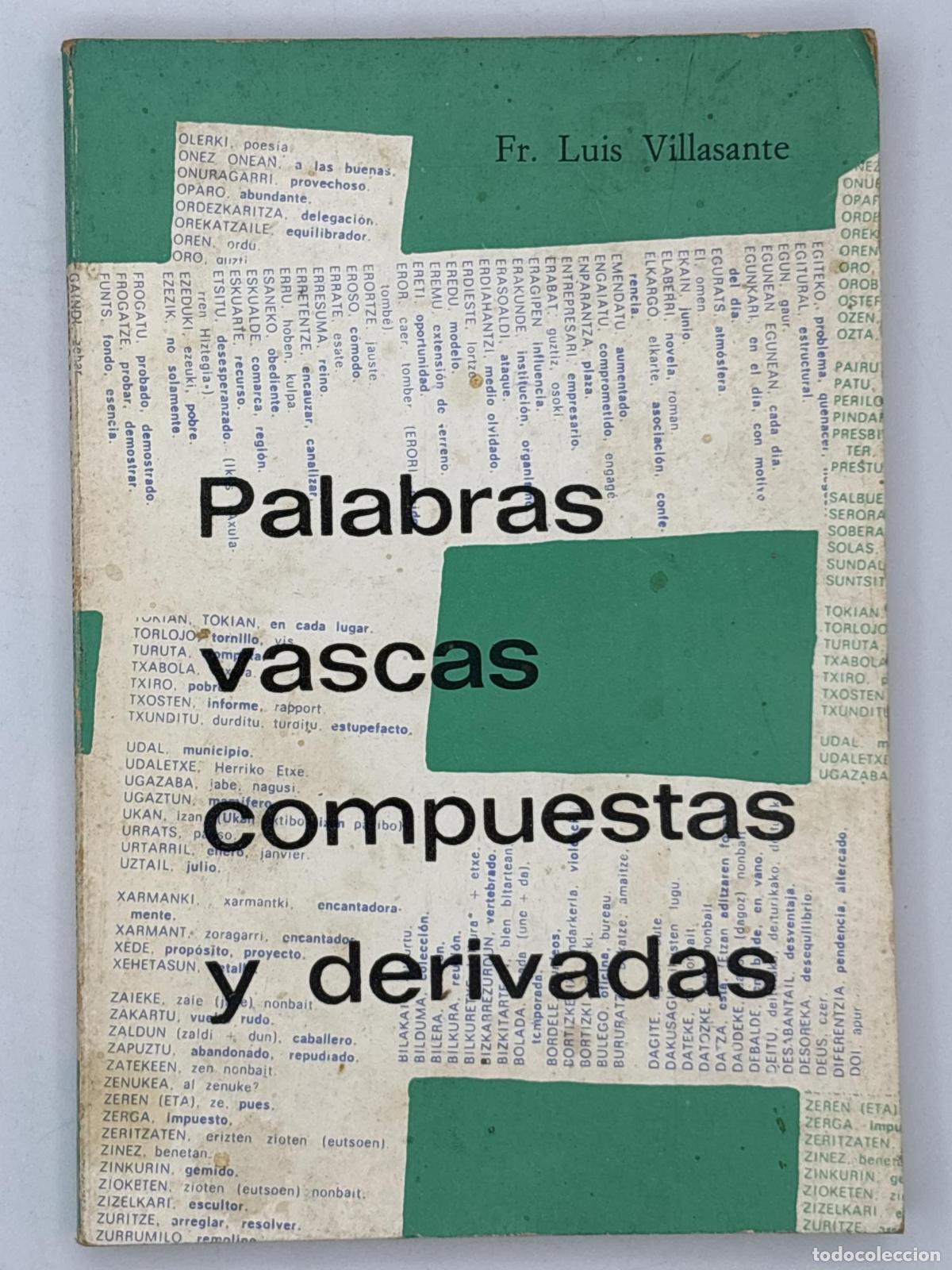 Libros: Palabras vascas, compuestas y derivadas - Villasante, Luis