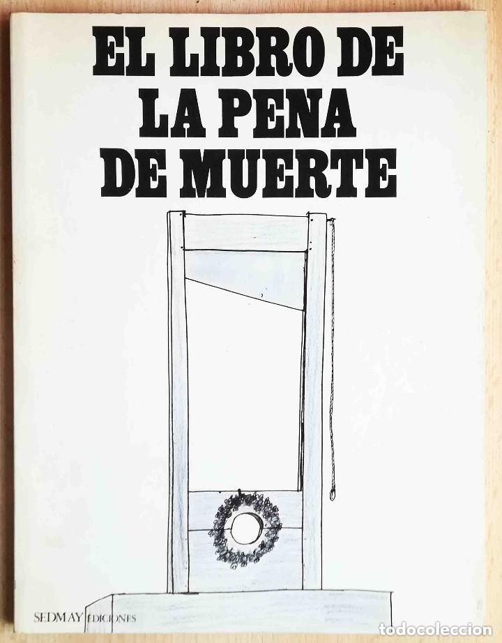 Libros: PACK: El libro de la pena de muerte (varios autores) + El libro de cabecera CHUMY CH&Uacute;MEZ