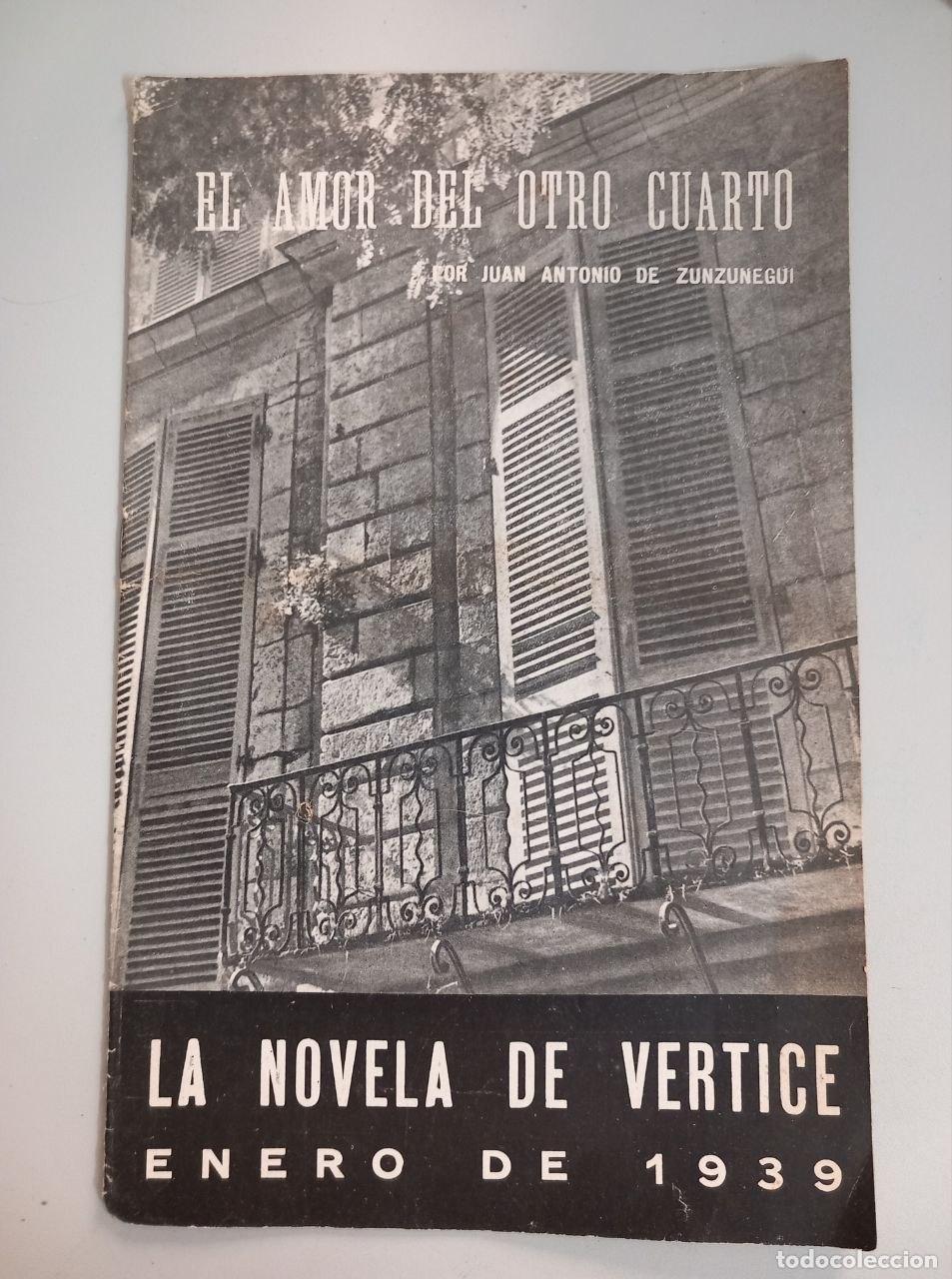 books: El amor del otro cuarto. - ZUNZUNEGUI, Juan Antonio::
