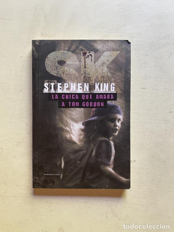 Libros: La chica que amaba a Tom Gordon - King, Stephen - Foto 1