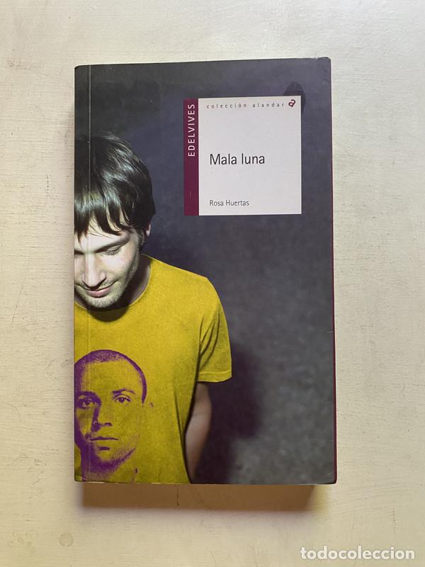 Libros: Mala luna - Huertas, Rosa - Foto 1