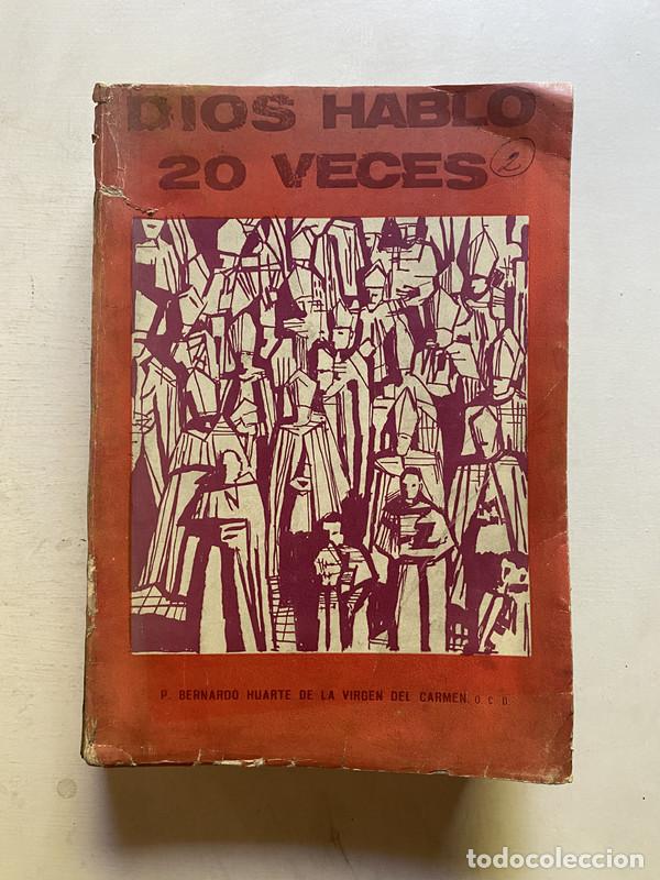 books: Dios hablo 20 veces - Huarte de la Virgen del Carmen, Bernardo