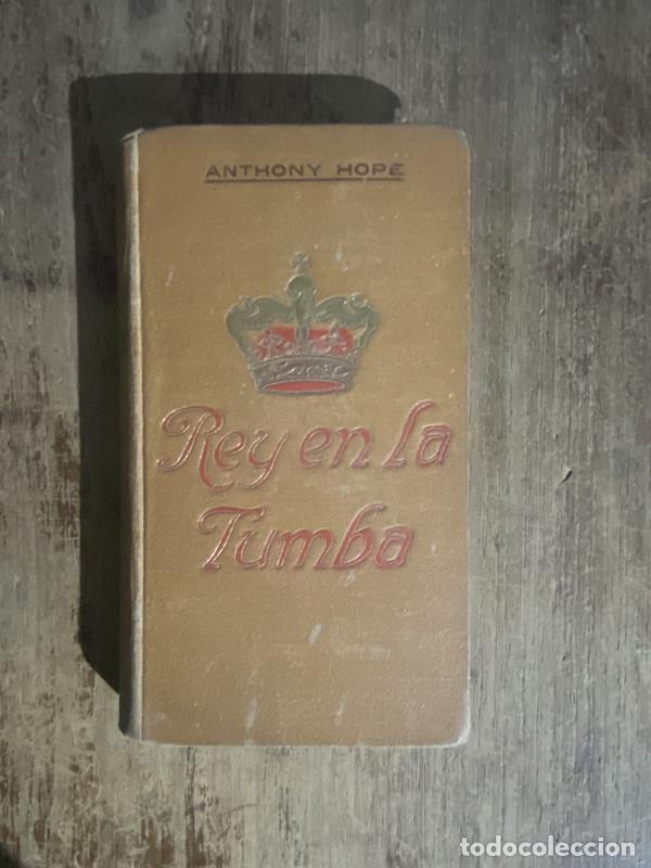 Libros: Rey en la Tumba - Hope, Anthony - Foto 1