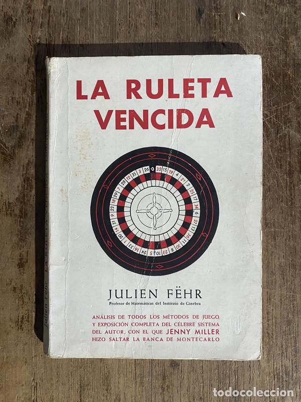 books: La Ruleta Vencida - Fehr, Julien