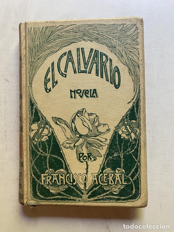 Libros: El Calvario - Acebal, Francisco - Foto 1