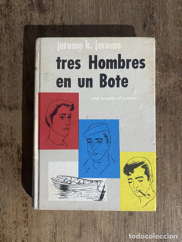 Libros: Tres Hombres en un Bote - Jerome, Jerome K. - Foto 1