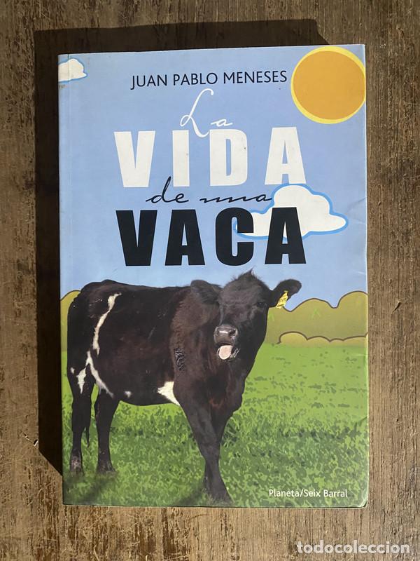 books: La vida de una vaca - Meneses, Juan Pablo
