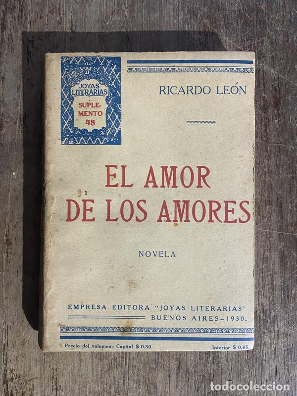 Libros: El amor de los amores - Leon, Ricardo - Foto 1