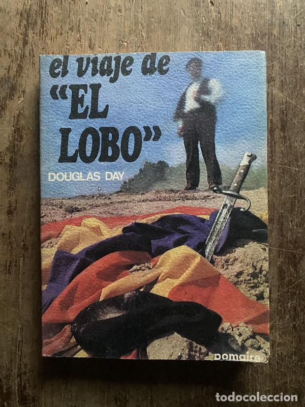 Livros em segunda m&atilde;o: El viaje de 'El Lobo' - Day, Douglas