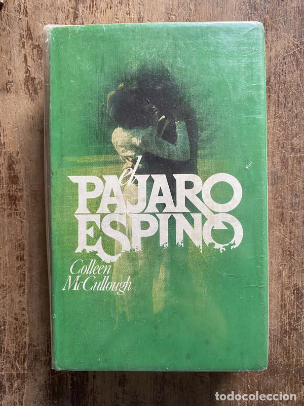 Libros: El Pajaro Espino - McCullough, Colleen - Foto 1