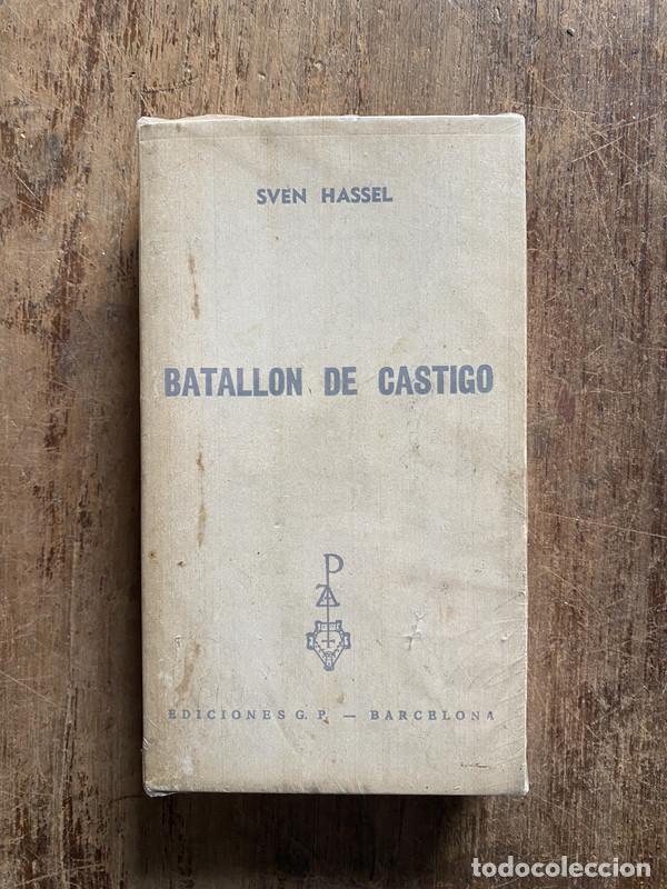 Libros: Batallon de Castigo - Hassel, Sven - Foto 1