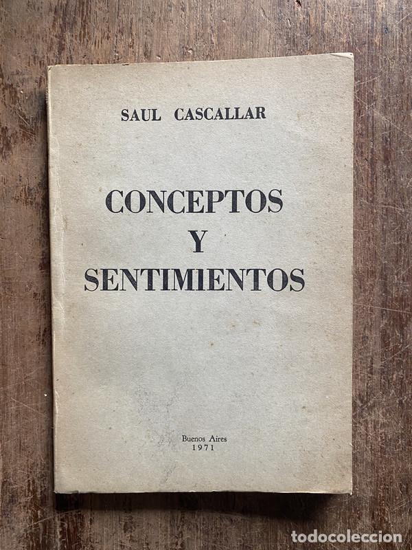 Libri di seconda mano: Conceptos y Sentimientos - Cascallar, Saul