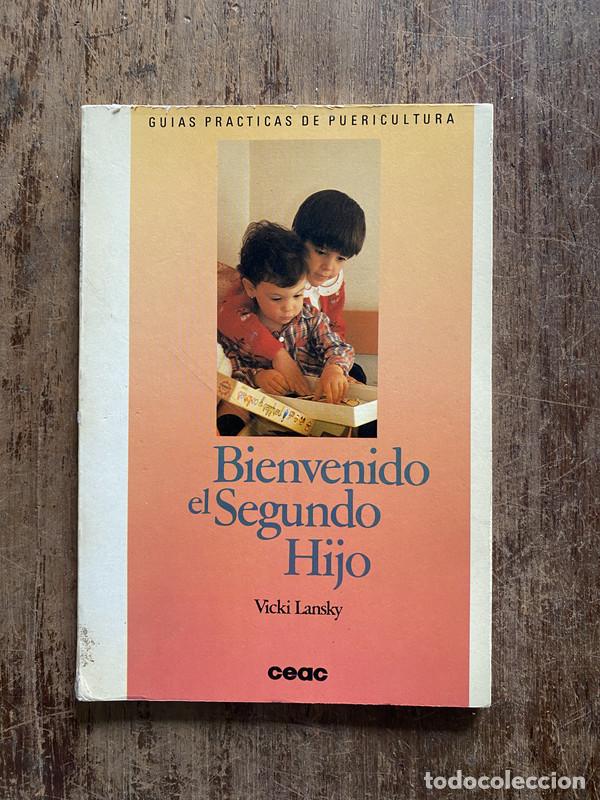Libri di seconda mano: Bienvenido el Segundo Hijo - Lansky, Vicki