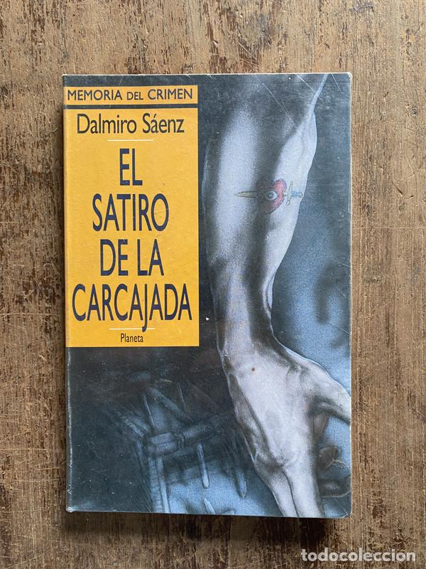 Libros: El satiro de la carcajada - Saenz, Dalmiro - Foto 1