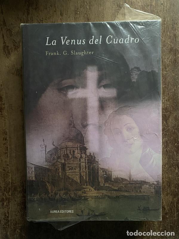 Libros: La Venus del Cuadro - Slaughter, Frank G. - Foto 1