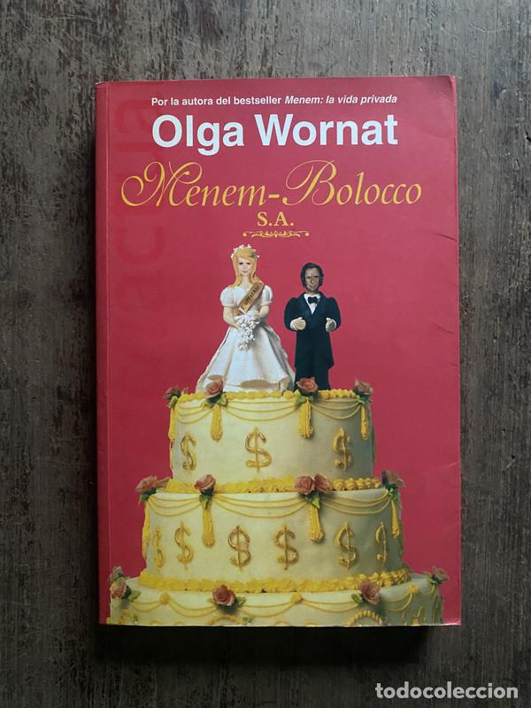 Livres: Menem-Bolocco S.A. - Wornat, Olga