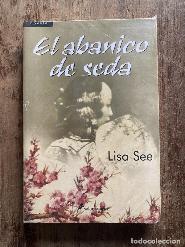 Livres: El abanico de seda - See, Lisa