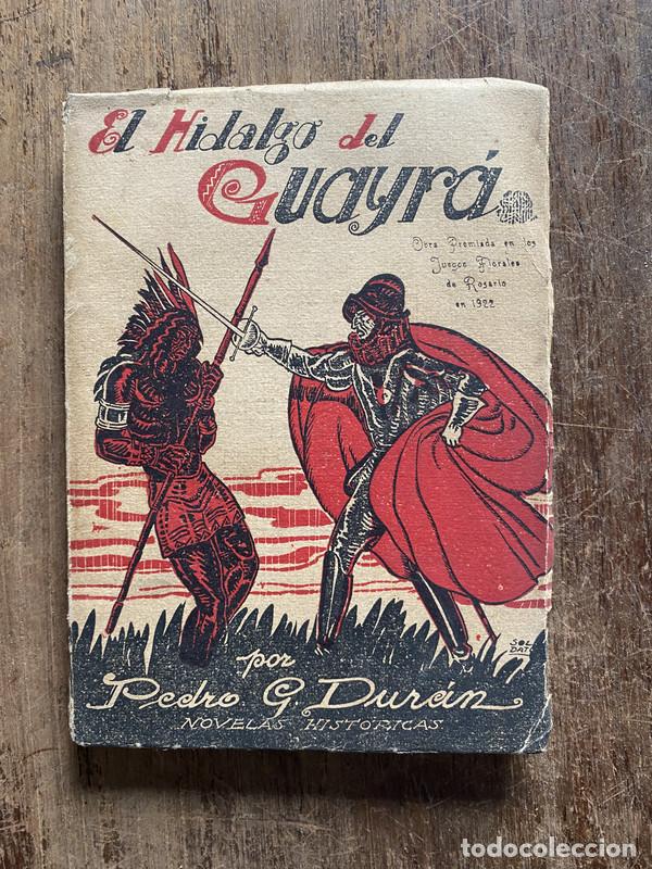 Libros: El Hidalgo del Guayra - Duran, Pedro G.
