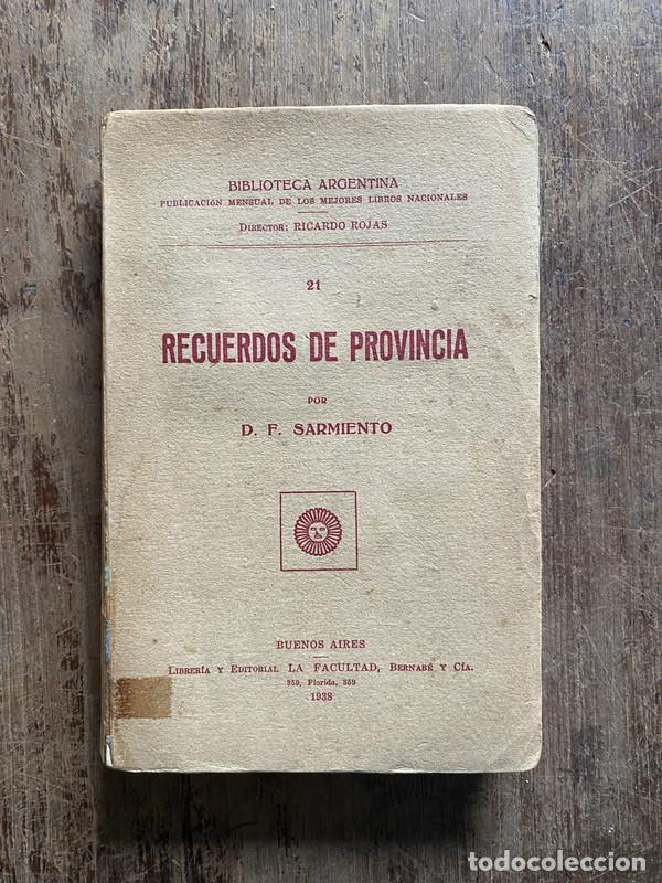 Libros: Recuerdos de Provincia - Sarmiento, D. F.