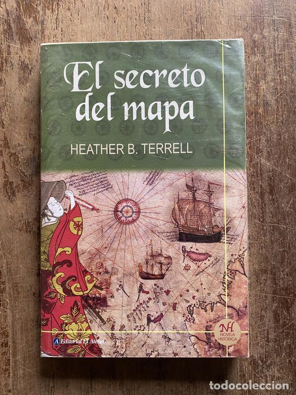 Libros: El secreto del mapa - Terrell, Heather B.
