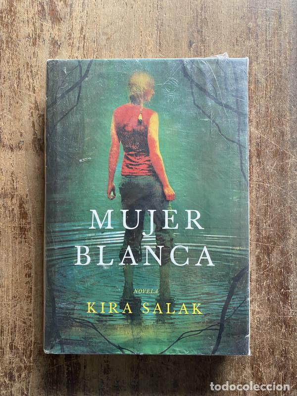 Libros: Mujer Blanca - Salak, Kira