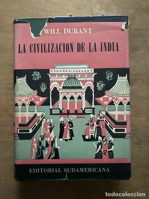 Libros: La Civilizacion de la India - Durant, Will - Foto 1