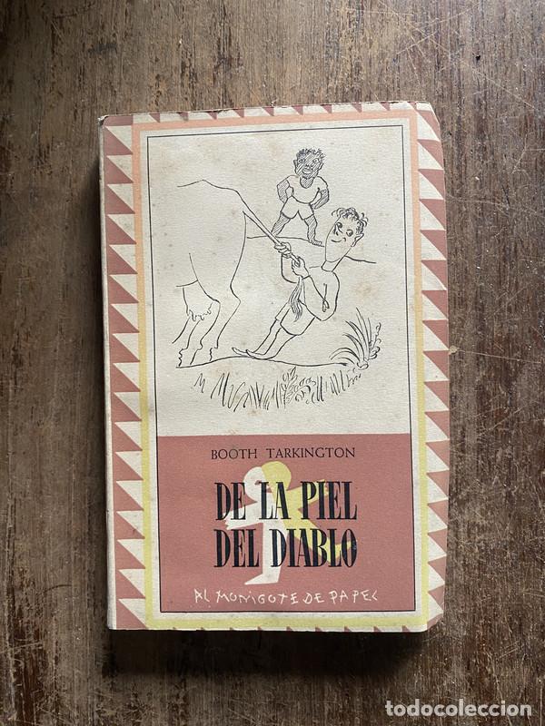 Libros: De la piel del diablo - Tarkington, Booth - Foto 1