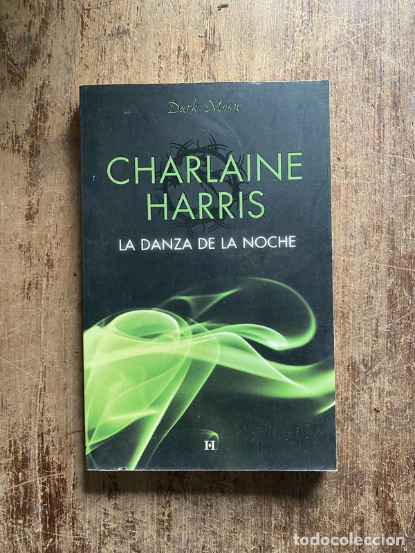 Libros: La danza de la noche - Harris, Charlaine - Foto 1
