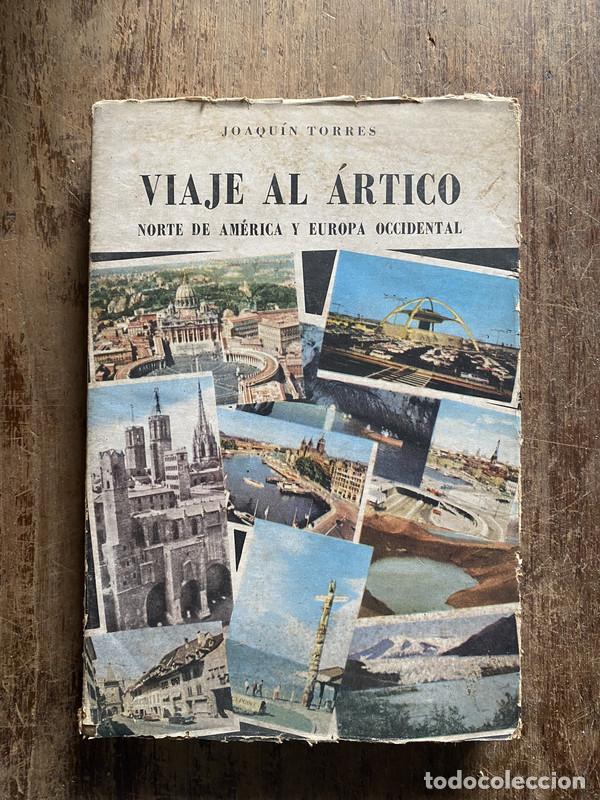 B&uuml;cher: Viaje al artico - Torres, Joaquin