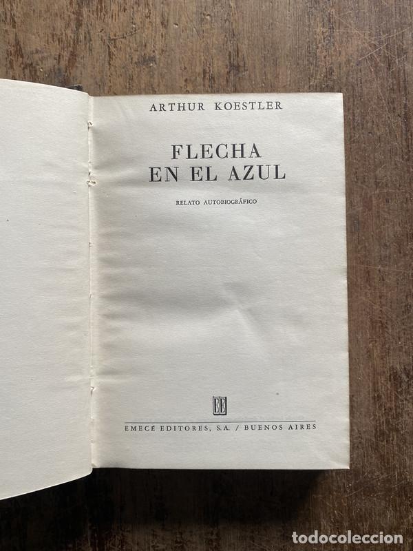Libros: Flecha en el azul - Koestler, Arthur - Foto 1