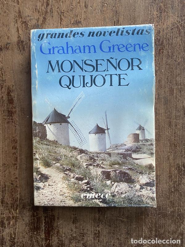 Libros: Monse�or Quijote - Greene, Graham - Foto 1