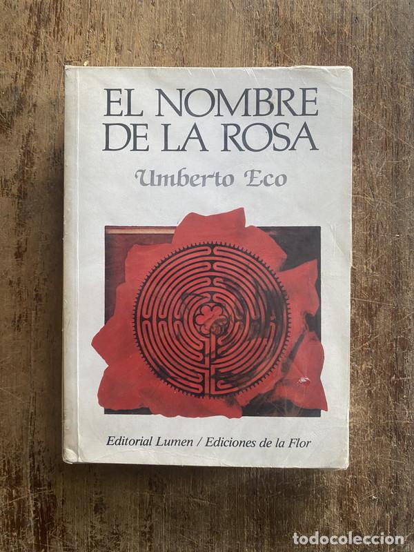 B&uuml;cher: El nombre de la rosa - Eco, Umberto