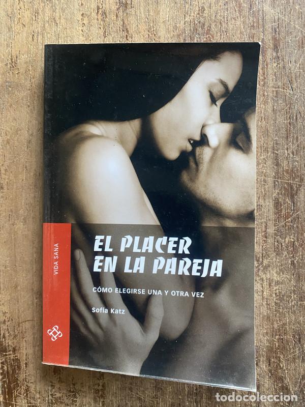 Livres: El placer en la pareja - Katz, Sofia