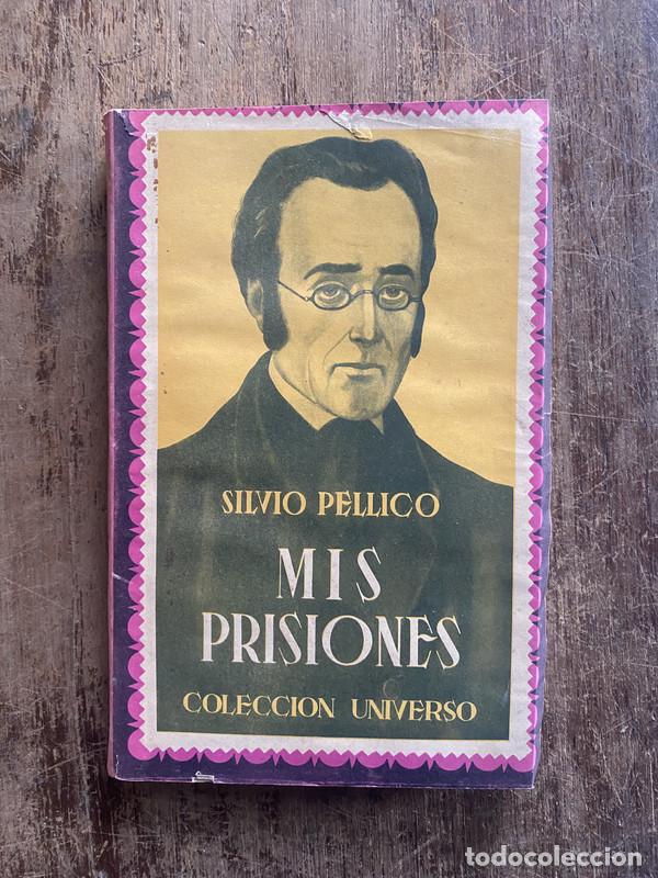 Libros: Mis Prisiones - Pellico, Silvio - Foto 1