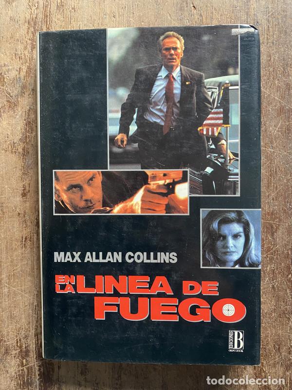 Livres: En la linea de fuego - Collins, Max Allan