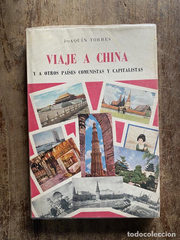 B&uuml;cher: Viaje a China - Torres, Joaquin