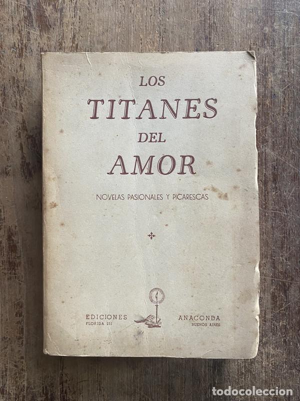 Livros em segunda m&atilde;o: Los Titanes del Amor - -
