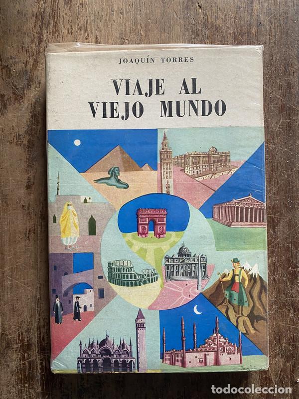 B&uuml;cher: Viaje al Viejo Mundo - Torres, Joaquin