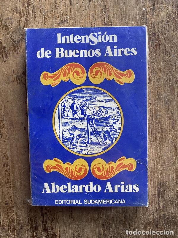 Libros: IntenSion de Buenos Aires - Arias, Abelardo - Foto 1