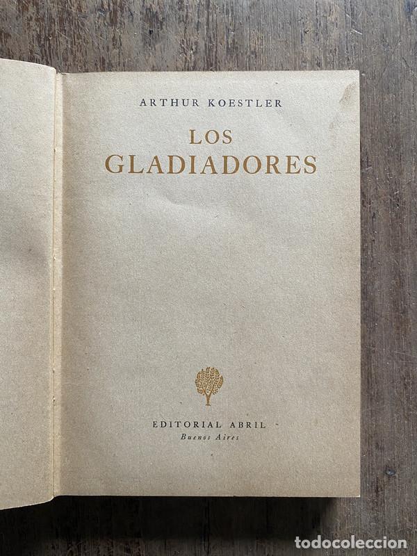 Libros: Los Gladiadores - Koestler, Arthur - Foto 1