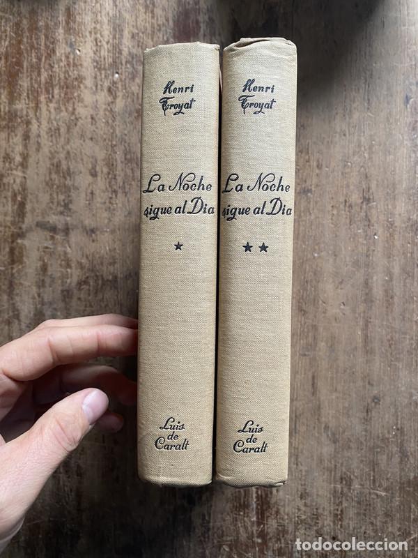 books: La Noche sigue al Dia - Troyat, Henri
