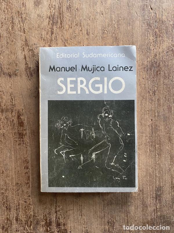 Libros: Sergio - Mujica Lainez, Manuel - Foto 1