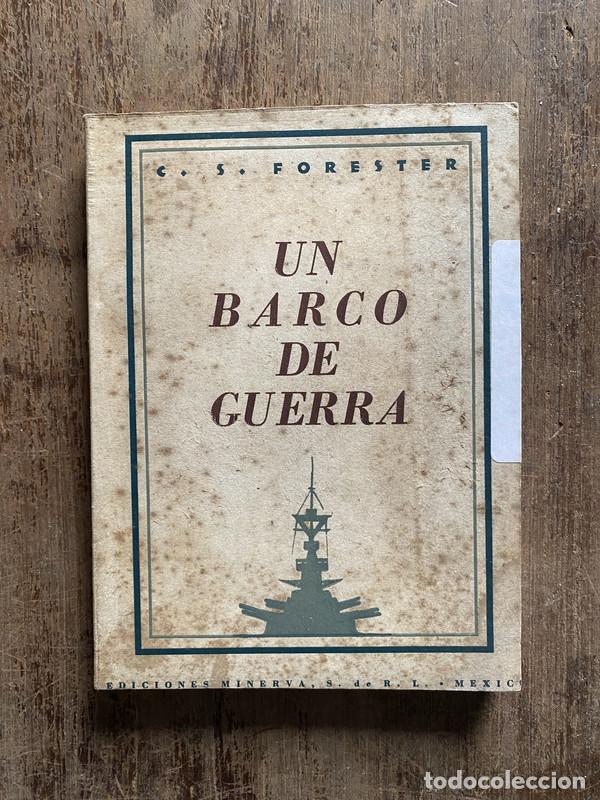Livros em segunda m&atilde;o: Un barco de guerra - Forester, C. S.