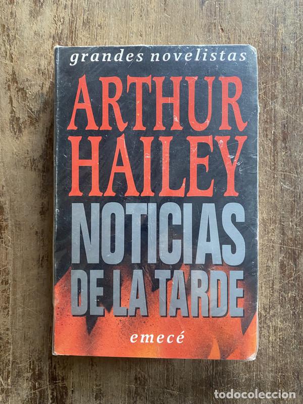 Libros: Noticias de la tarde - Hailey, Arthur - Foto 1