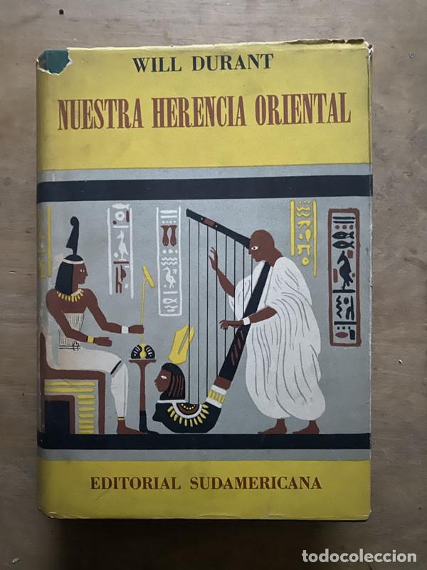 Livres: Nuestra Herencia Oriental - Durant, Will