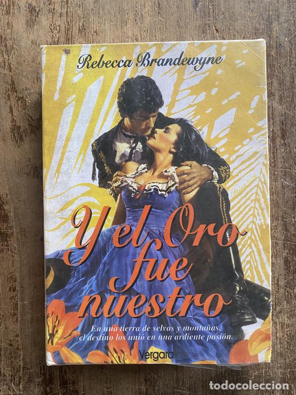 Libri di seconda mano: Y el Oro fue nuestro - Brandewyne, Rebecca