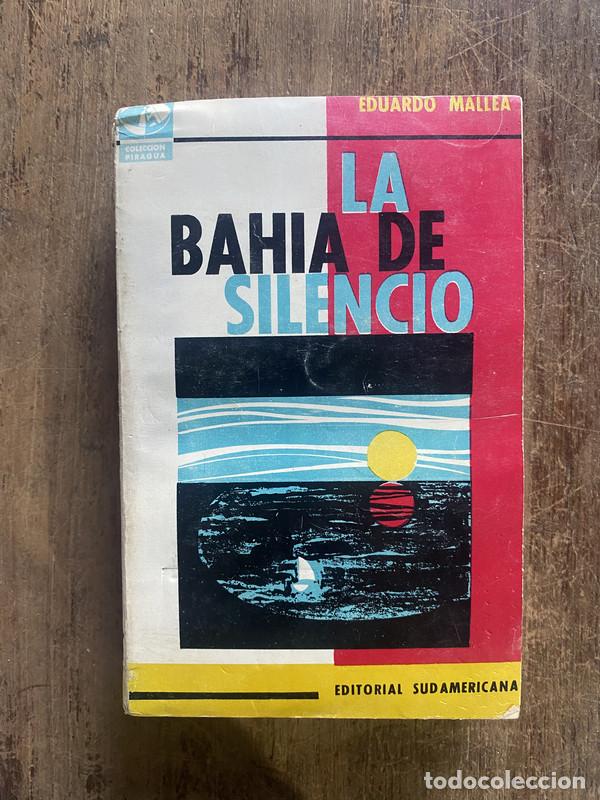 Libros: La bahia de silencio - Mallea, Eduardo - Foto 1
