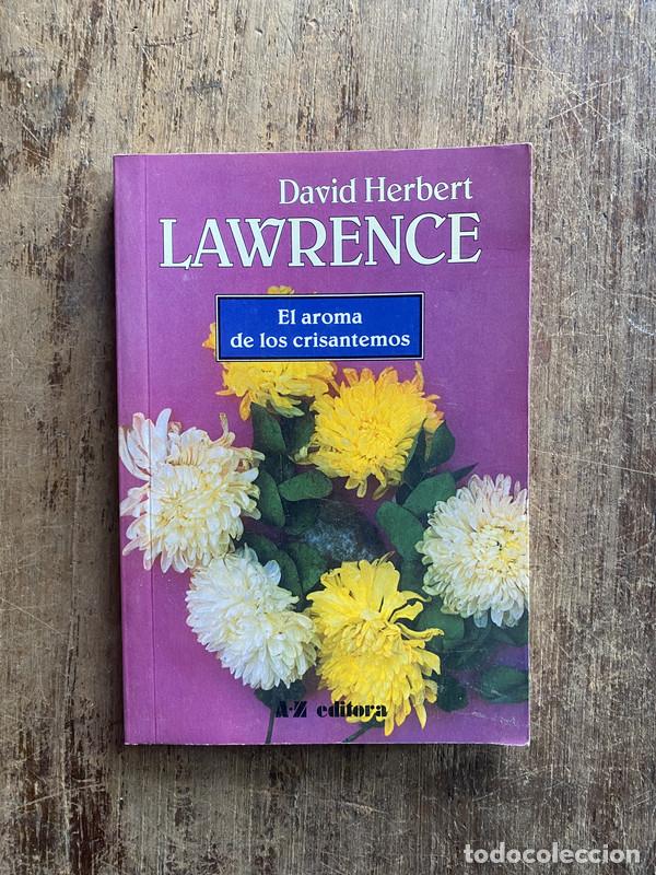 Libros: El aroma de los crisantemos - Lawrence, David Herbert