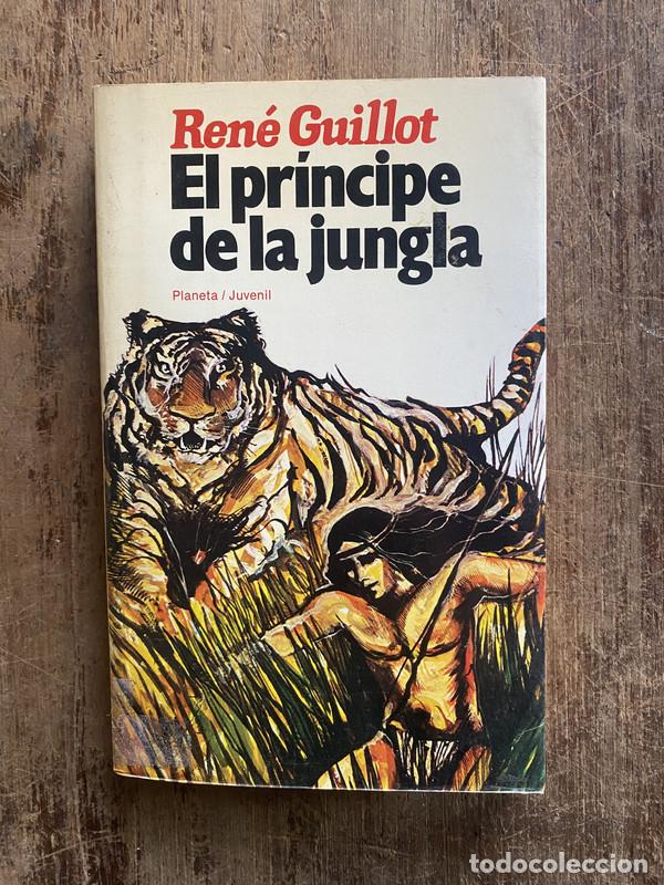 B&uuml;cher: El principe de la jungla - Guillot, Rene