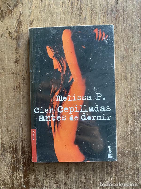 Livros em segunda m&atilde;o: Cien Cepilladas antes de dormir - P., Melissa